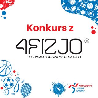 Narodowy Dzień Sportu 2026 - KONKURS Z 4FIZJO!